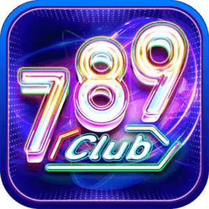 789 Club - Top game đánh bài đổi thưởng 2022